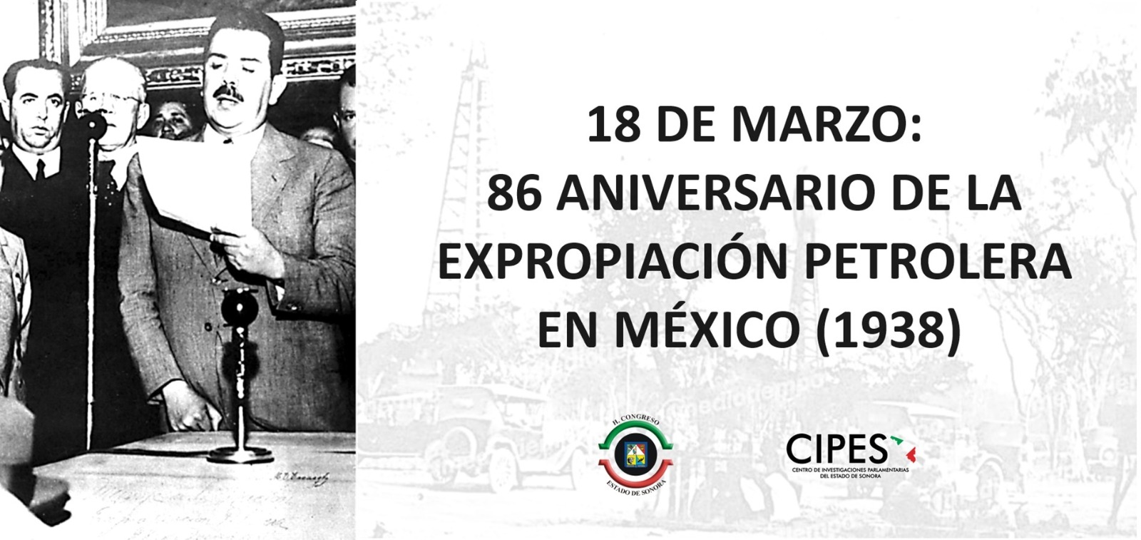 Imagen de 86 ANIVERSARIO DE LA EXPROPIACIÓN PETROLERA EN MÉXICO (1938)