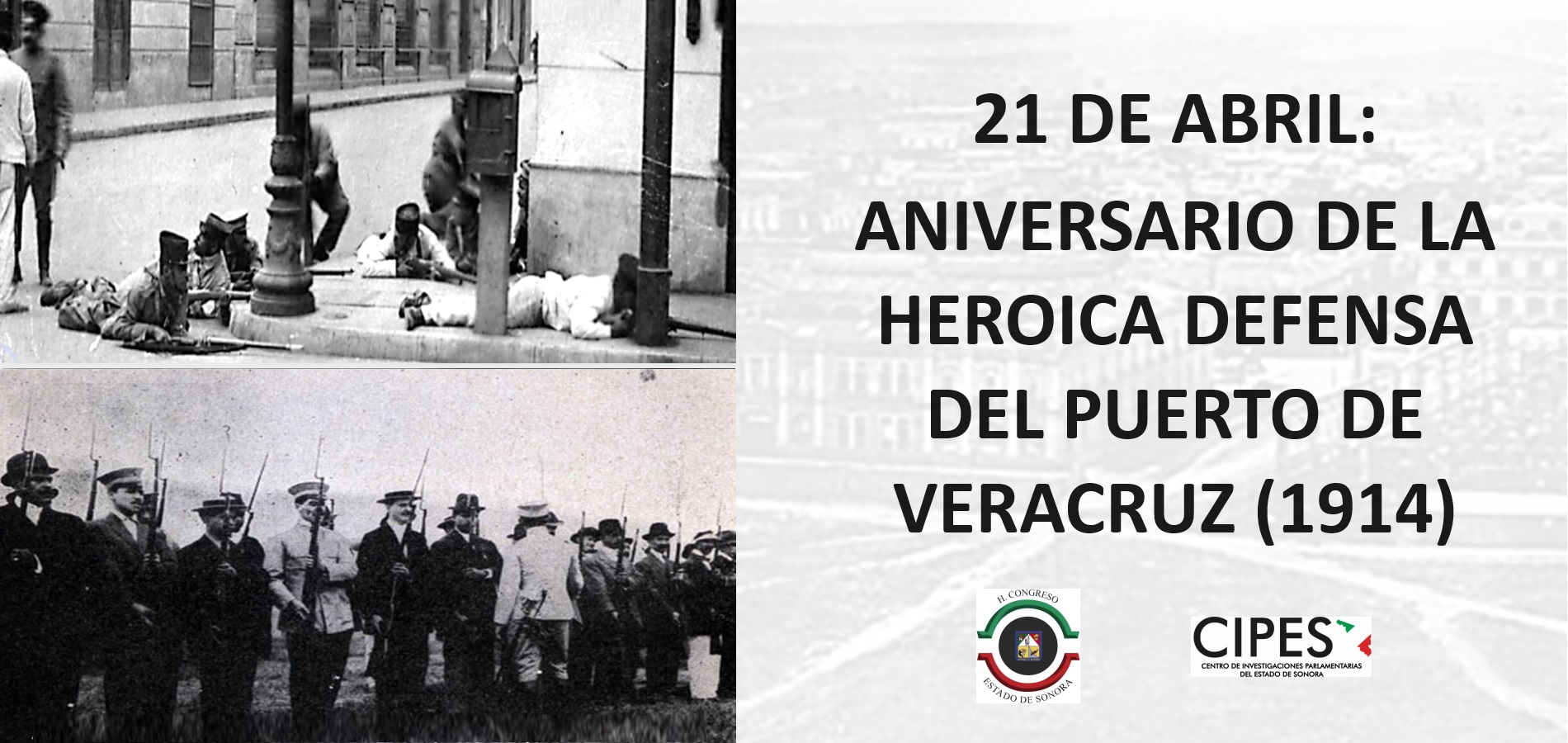 Imagen de ANIVERSARIO DE LA HEROICA DEFENSA DEL PUERTO DE VERACRUZ (1914)