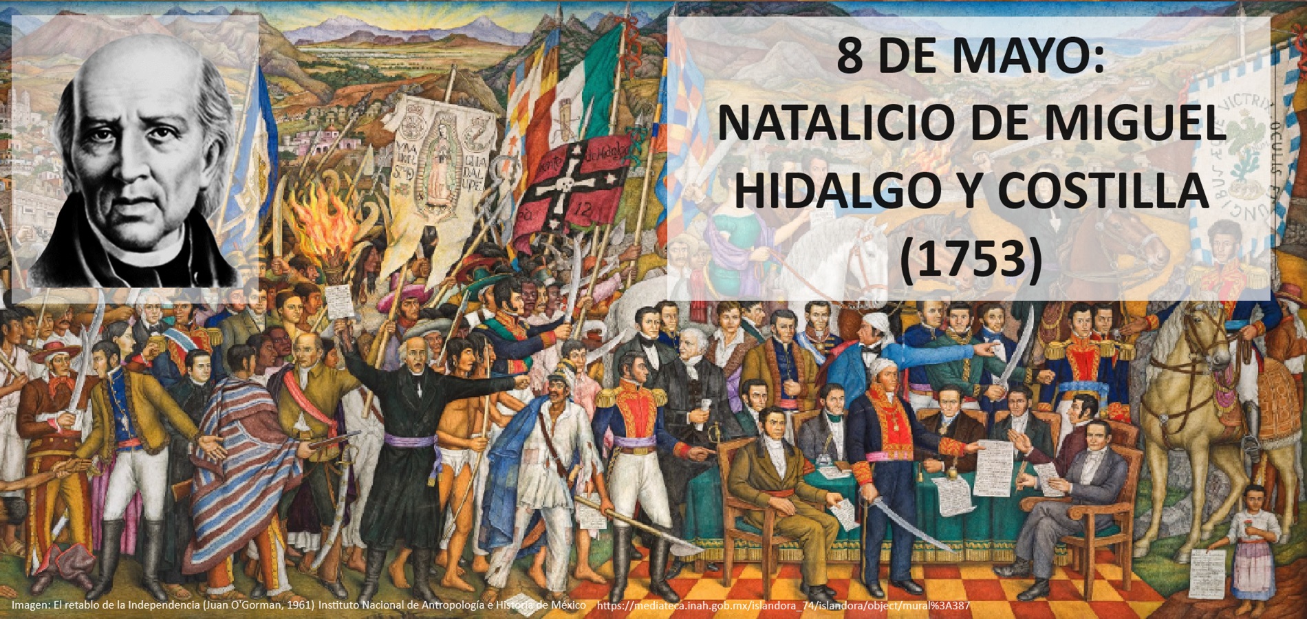 Imagen de NATALICIO DE MIGUEL HIDALGO Y COSTILLA (1753)