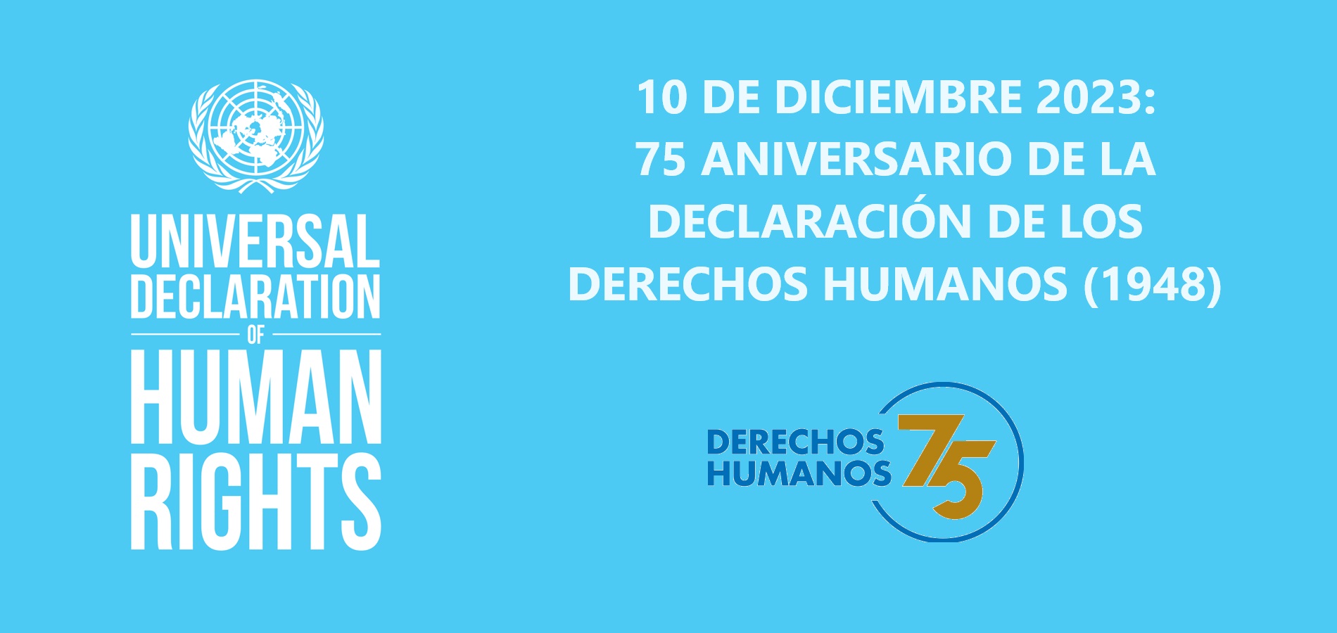 Imagen de 75 ANIVERSARIO DE LA DECLARACIÓN DE LOS DERECHOS HUMANOS (1948)